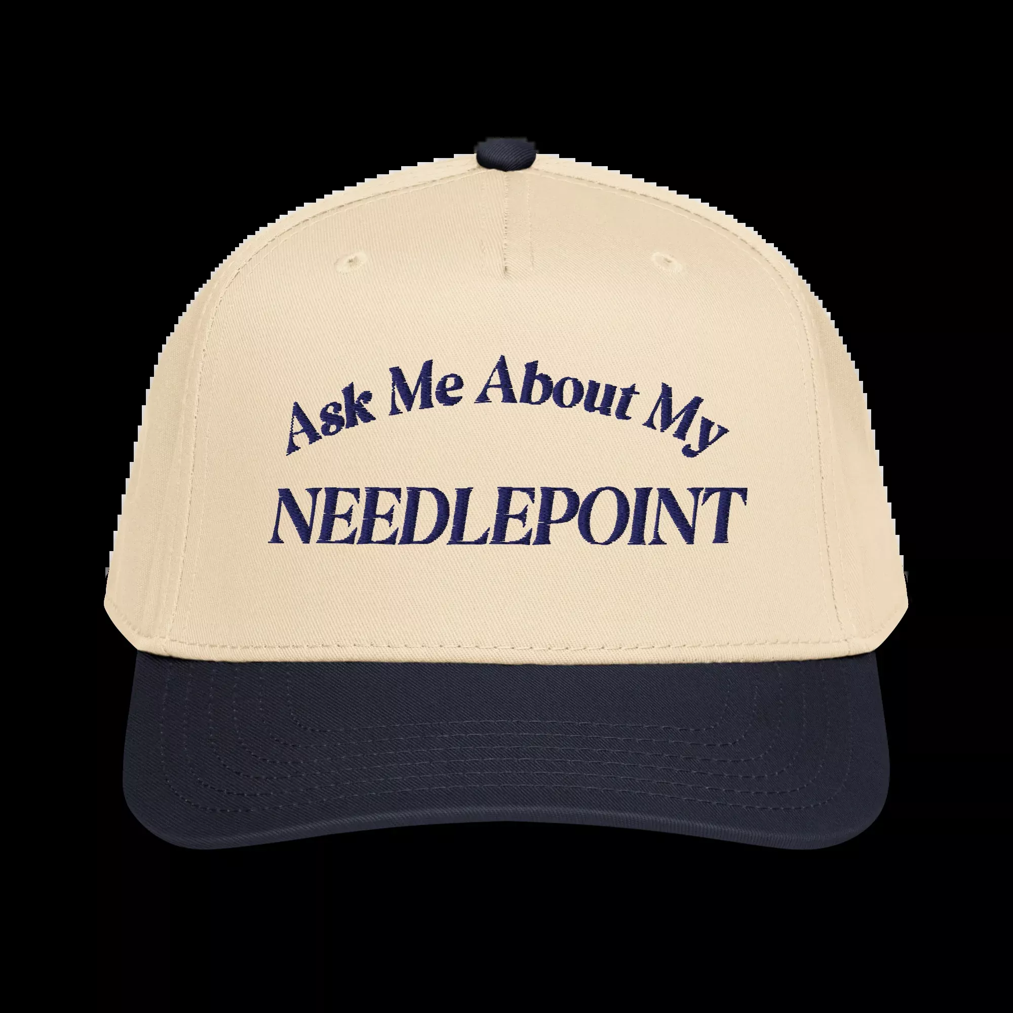 Ask Me About My Needlepoint Hat