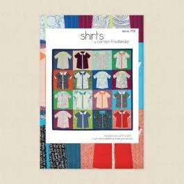 Carolyn Friedlander Shirts Quilt Pattern